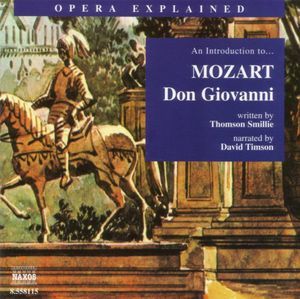 Opera Explained: Don Giovanni
