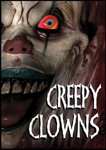 Creepy Clowns