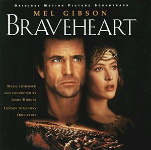 Braveheart (Original Motion Picture Soundtrack)