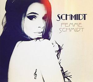 Femme Schmidt Digipack [Import]