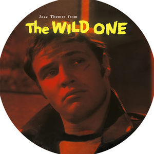 The Wild One (Jazz Themes From the Motion Picture)
