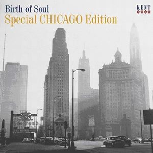 Birth of Soul: Special Chicago Edition /  Various [Import]