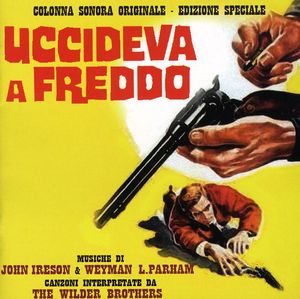 Uccideva a Freddo (The Cold Killer) (Original Soundtrack) [Import]