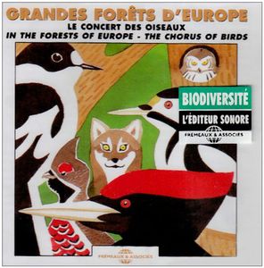 In The Forests Of Europe: The Chorus Of Birds