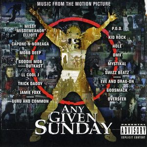 Any Given Sunday (Original Motion Picture Soundtrack) [Explicit Content]