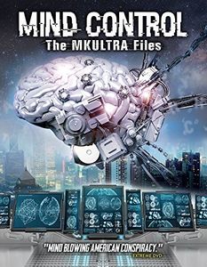 Mind Control: Mkultra Files