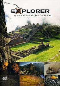 Explore Discovering Peru