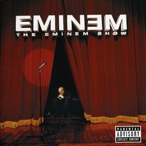 The Eminem Show [Explicit Content]