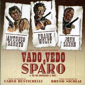Vado, Vedo Sparo (One Dollar Too Many) (Original Motion Picture Soundtrack) [Import]
