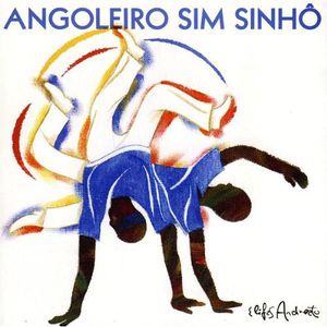 Angoleiro Sim Sinho [Import]