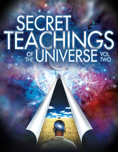 Secret Teachings of the Universe: Volume 2