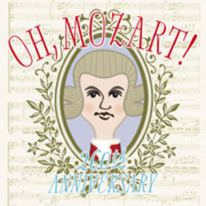 Oh Mozart! 260th Anniversary /  Various