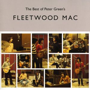 The Best of Peter Green's Fleetwood Mac [Import]