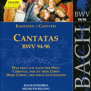 Sacred Cantatas BWV 94-96