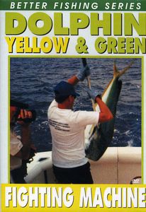 Dolphin: The Yellow and Green Fighting Machine