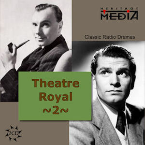 Theater Royal: American Classic Drama, Vol. 2