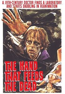 The Hand That Feeds the Dead (aka Evil Face)