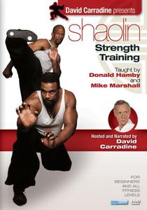 David Carradine's Shaolin Strength Training
