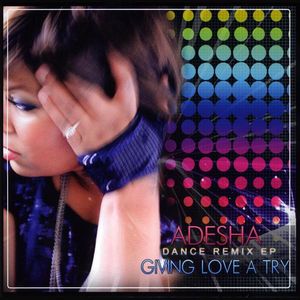 Giving Love a Try (Dance Remix EP)