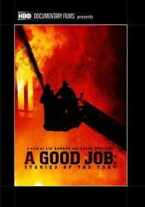 A Good Job: Stories of the FDNY