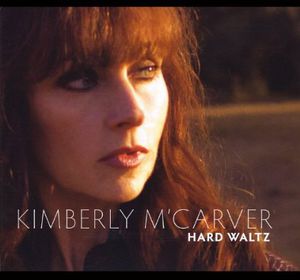 M'carver, Kimberly : Hard Waltz