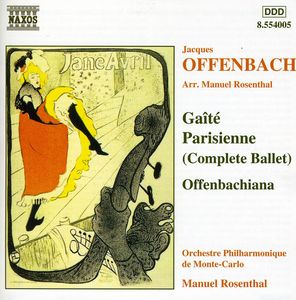 Gaite Parisienne /  Offenbachiana