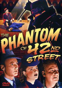 The Phantom of 42nd Street