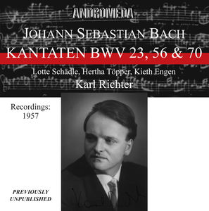 Kantaten BWV 23 56 & 70