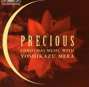 Precious: Christmas Music with Yoshikazu Mera