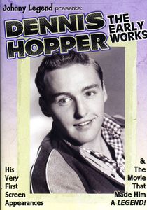 Dennis Hopper: The Early Works