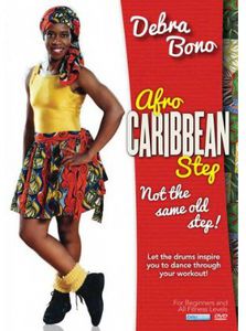 Afro Caribbean Step Aerobics With Debra Bono