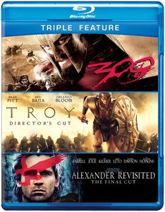 300 /  Troy (Director's Cut) /  Alexander Revisited: The Final Cut