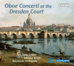 Oboe Concerti at the Dresden Court