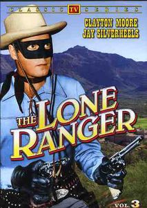 The Lone Ranger: Volume 3