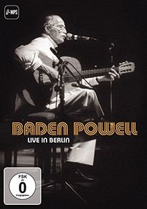 Baden Powell: Live in Berlin