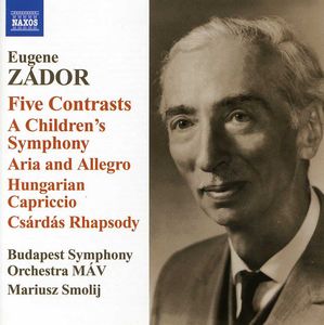 Five Contrasts /  Children's Sym & Aria & Allegro