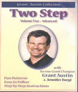 Two Step With Grant Austin: Volume Five, Advanced