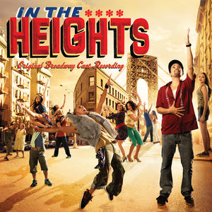 In the Heights (Original Broadway Cast Recording)