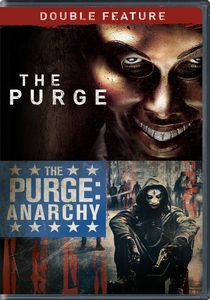 The Purge /  The Purge: Anarchy