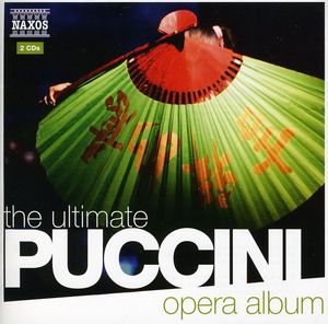 Ultimate Puccini Opera Album /  Various