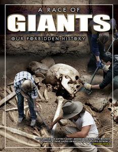 Race of Giants: Our Forbidden History