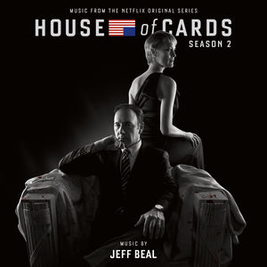 House of Cards: Season 2 (Original Soundtrack)
