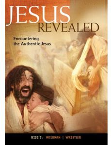 Jesus Revealed: Volume 3: Encountering the