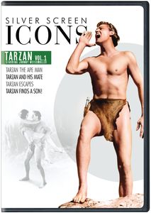 Silver Screen Icons: Tarzan Starring Johnny Weissmuller Volume 1