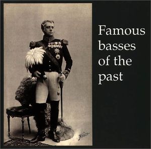 Famous Basses of the Past /  Various