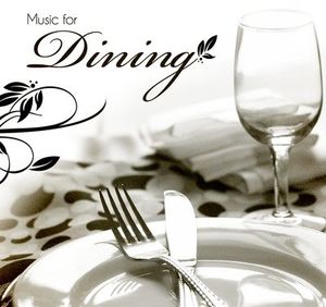 Music for Dining /  Various