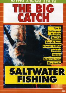 Saltwater Fishing: The Big Catch