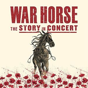 The War Horse: The Story In Concert (Live) (Original Soundtrack) [Import]