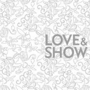 Love & Show [Import]