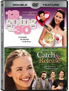 13 Going on 30 /  Catch and Release